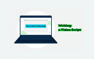 How to Write A Video Script: The Ultimate Guide | motifmotion